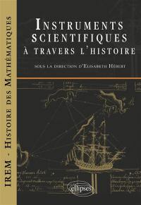 Instruments scientifiques à travers l'histoire