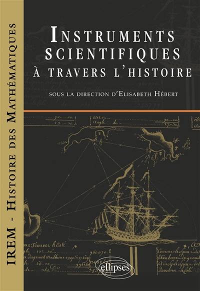 Instruments scientifiques à travers l'histoire