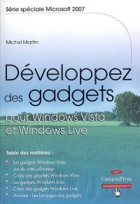 Développez des gadgets pour Windows Vista et Windows Live