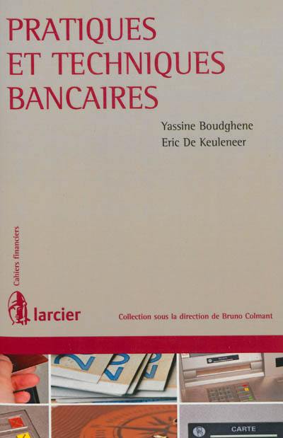 Pratiques et techniques bancaires