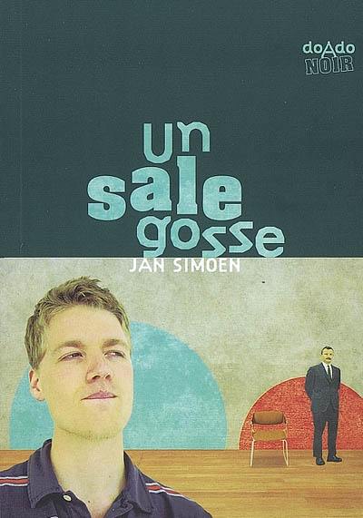 Un sale gosse