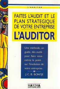 L'Auditor : faites l'audit et le plan stratégique de votre entreprise