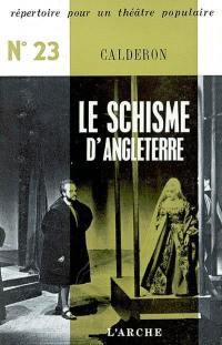 Le Schisme d'Angleterre