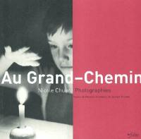 Au Grand-Chemin : photographies