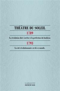 1789-1793 : la Révolution doit s'arrêter à la perfection du bonheur-la cité révolutionnaire est de ce monde