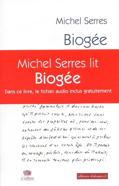 Biogée : mer et fleuve, terre et monts, trois volcans, vents et météores, faune et flore, rencontres, amours