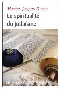 La spiritualité du judaïsme