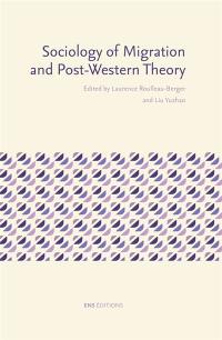 Sociology of migration and post-Western theory