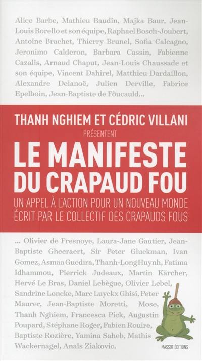 Le manifeste du crapaud fou : un appel à l'action pour un nouveau monde