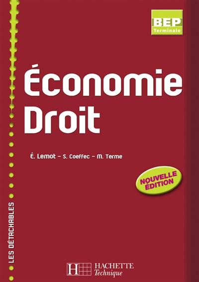 Economie droit, terminale BEP : livre de l'élève