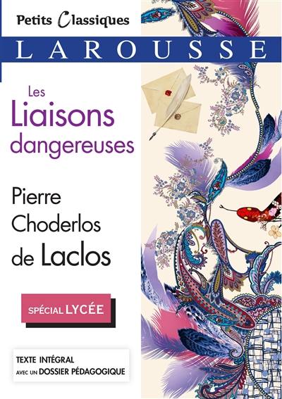 Les liaisons dangereuses : spécial lycée