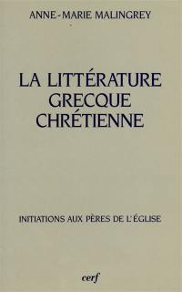 La littérature grecque chrétienne