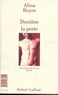 Derrière la porte : une aventure dont vous êtes le héros