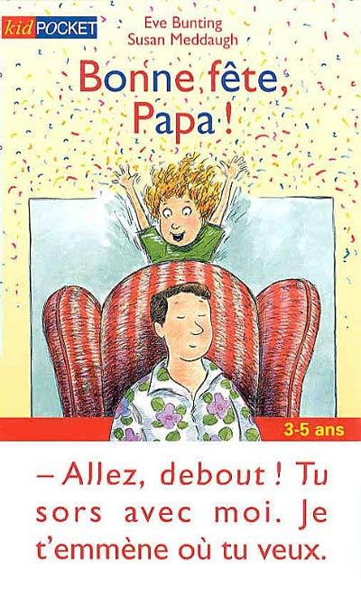 Bonne fête papa !