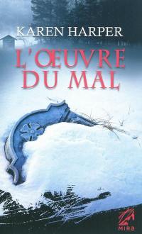 L'oeuvre du mal