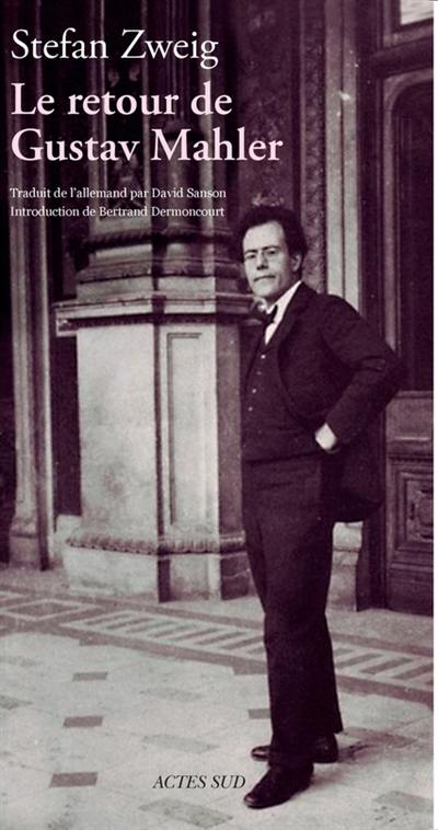 Le retour de Gustav Mahler