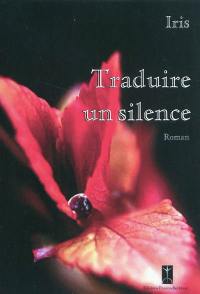 Traduire un silence