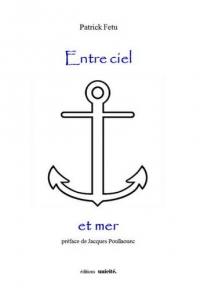 Entre ciel et mer. Etre oabl ha mor