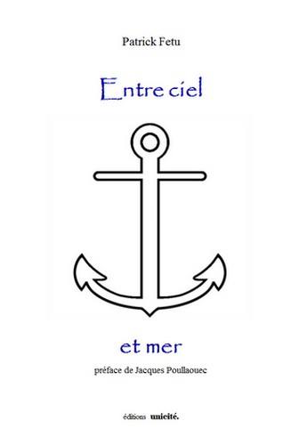 Entre ciel et mer. Etre oabl ha mor