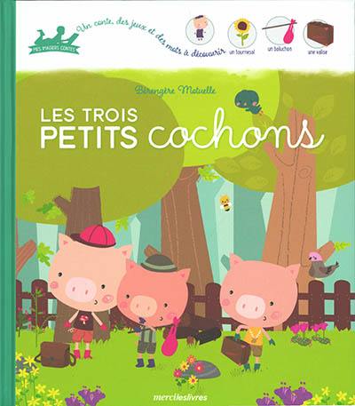 Les trois petits cochons