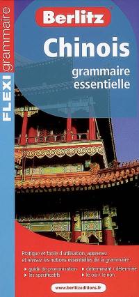 Chinois : grammaire essentielle