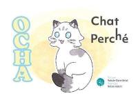 Ocha, chat perché