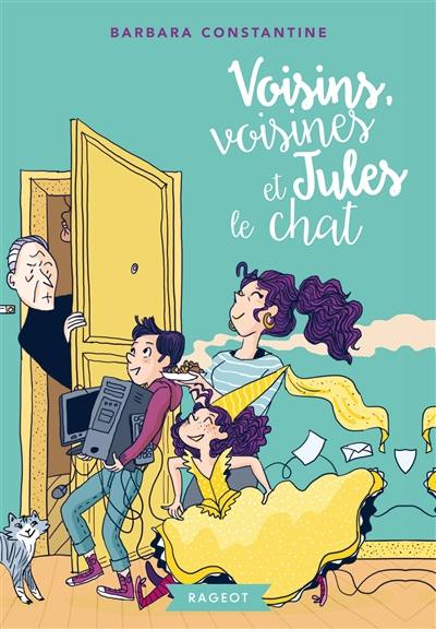 Voisins, voisines et Jules le chat