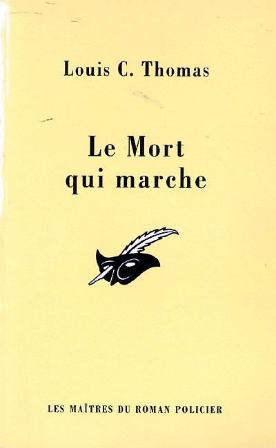 Le mort qui marche