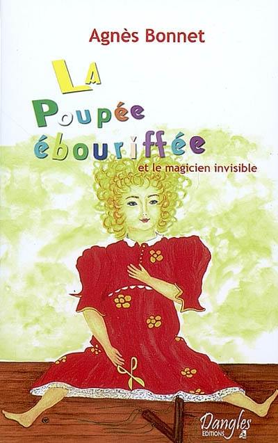 La poupée ébouriffée et le magicien invisible