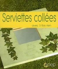 Serviettes collées