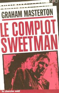 Le complot Sweetman