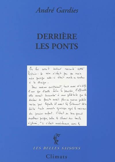 Derrière les ponts