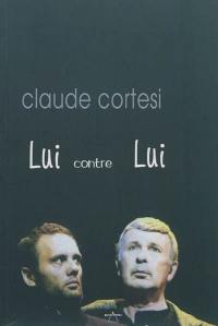 Lui contre lui