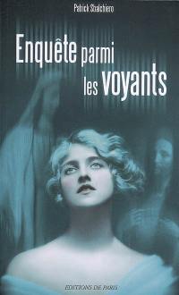 Enquête parmi les voyants