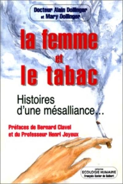 La femme et le tabac : histoires d'une mésalliance