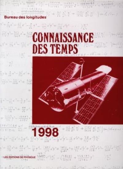 Connaissance des temps : Ephémérides astronomiques pour 1998