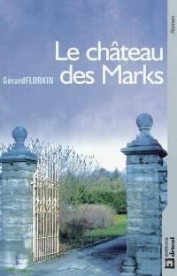 Le château des Marks