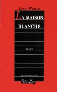 La maison blanche