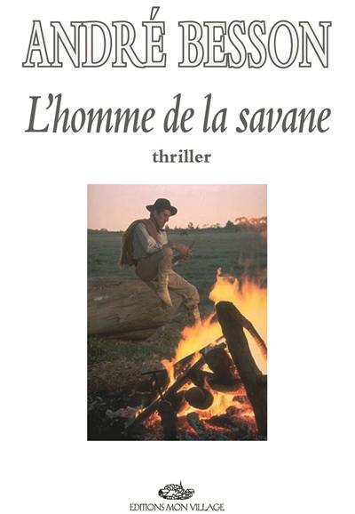 L'homme de la savane