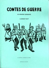 Contes de guerre : de mémère Germaine