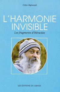 L'harmonie invisible : les fragments d'Héraclite