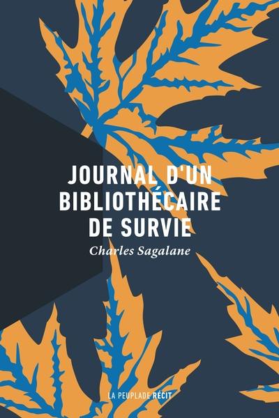 Journal d’un bibliothécaire de survie