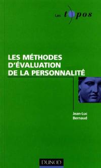 Les méthodes d'évaluation de la personnalité