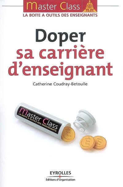 Doper sa carrière d'enseignant