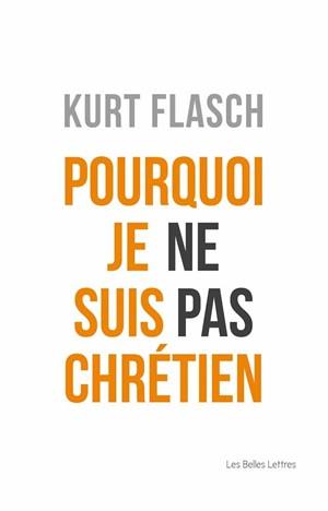 Pourquoi je ne suis pas chrétien : relation et argumentation