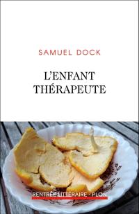 L'enfant thérapeute