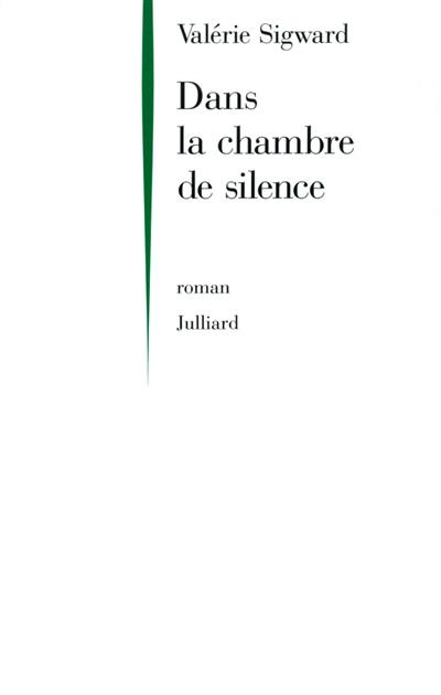 Dans la chambre de silence