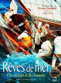 Rêves de mer : des voiliers et des hommes