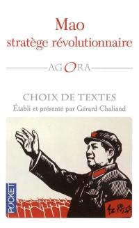 Mao, stratège révolutionnaire