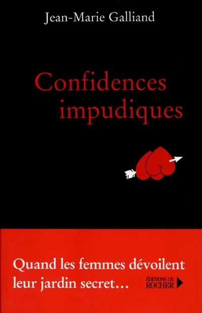 Confidences impudiques